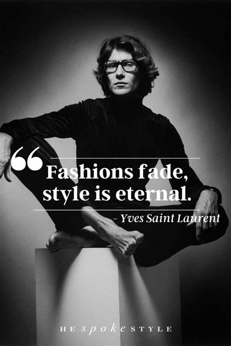 ysl quotes tumblr|ysl clothing quotes.